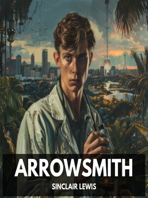cover image of Arrowsmith (Unabridged)